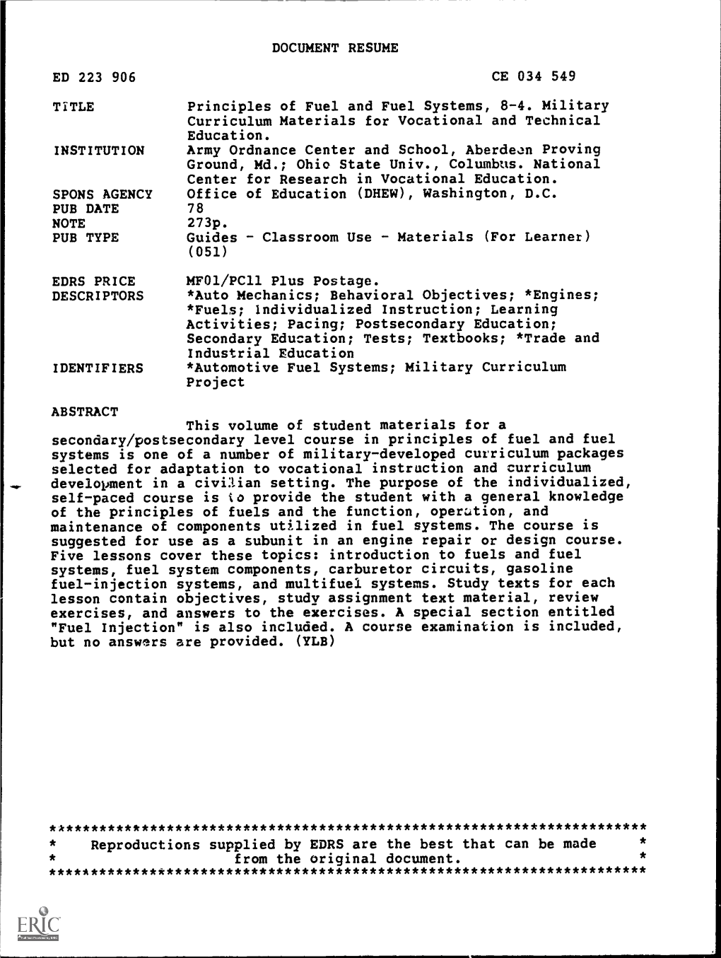 DOCUMENT RESUME CE 034 549 Principles of Fuel and Fuel Systems