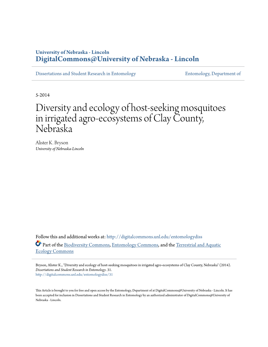 Diversity and Ecology of Host-Seeking Mosquitoes in Irrigated Agro-Ecosystems of Clay County, Nebraska Alister K