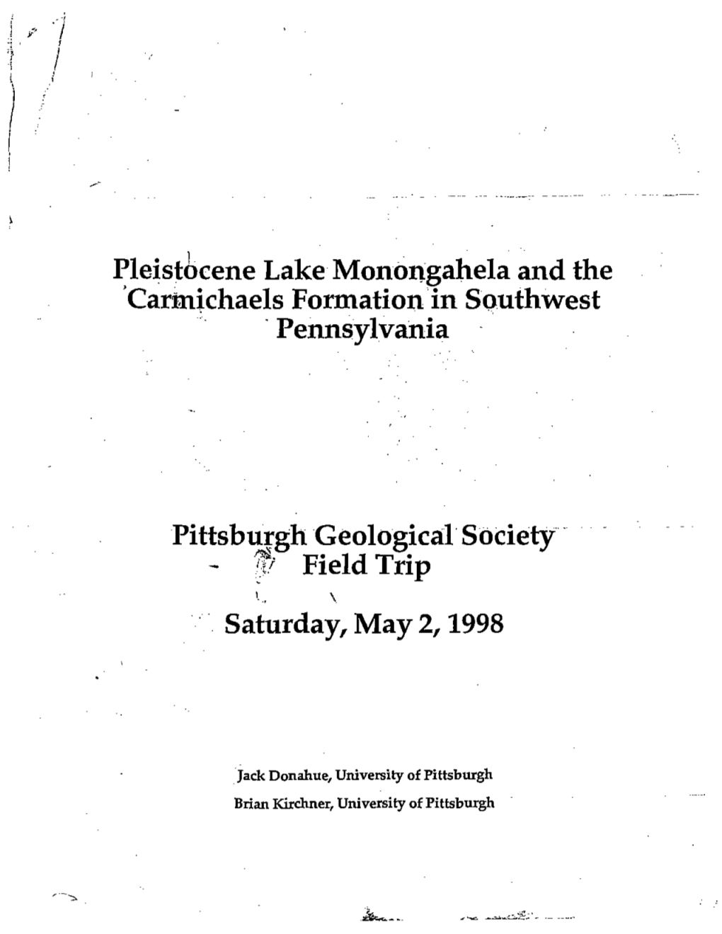 Pleistbcene Lake Monongahela and the 'Carmichaels Formation'in