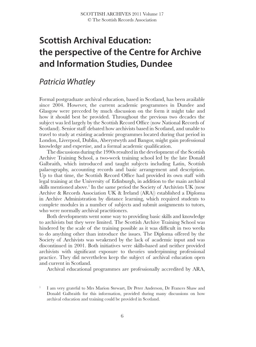 Scottish Archival Education: the Perspective of the Centre for Archive and Information Studies, Dundee