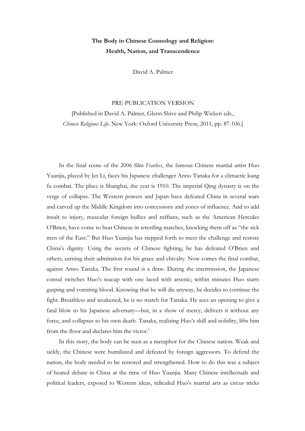 The Body in Chinese Cosmology and Religion: Health, Nation, and Transcendence