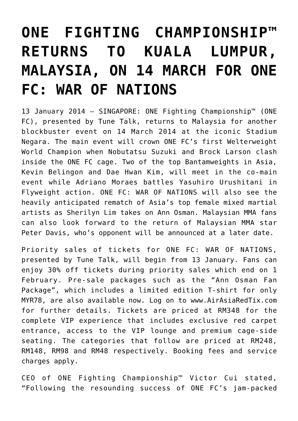 One Fighting Championship™ Returns to Kuala Lumpur, Malaysia, on 14 March for One Fc: War of Nations