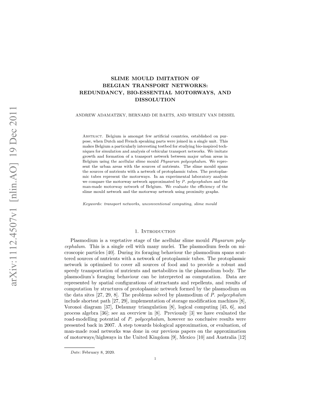 Slime Mould Imitation of Belgian Transport Networks: Redundancy, Bio-Essential Motorways, and Dissolution