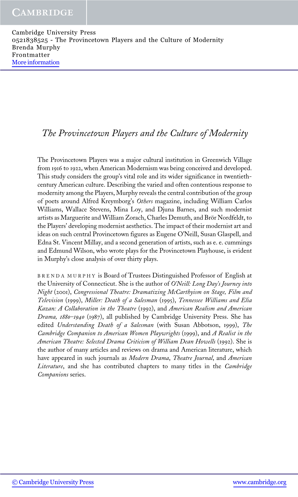 The Provincetown Players and the Culture of Modernity Brenda Murphy Frontmatter More Information