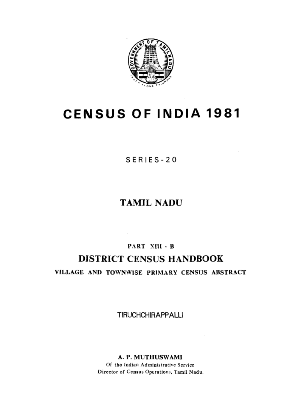 District Census Handbook, Tiruchirappalli, Part XIII-B, Series-20