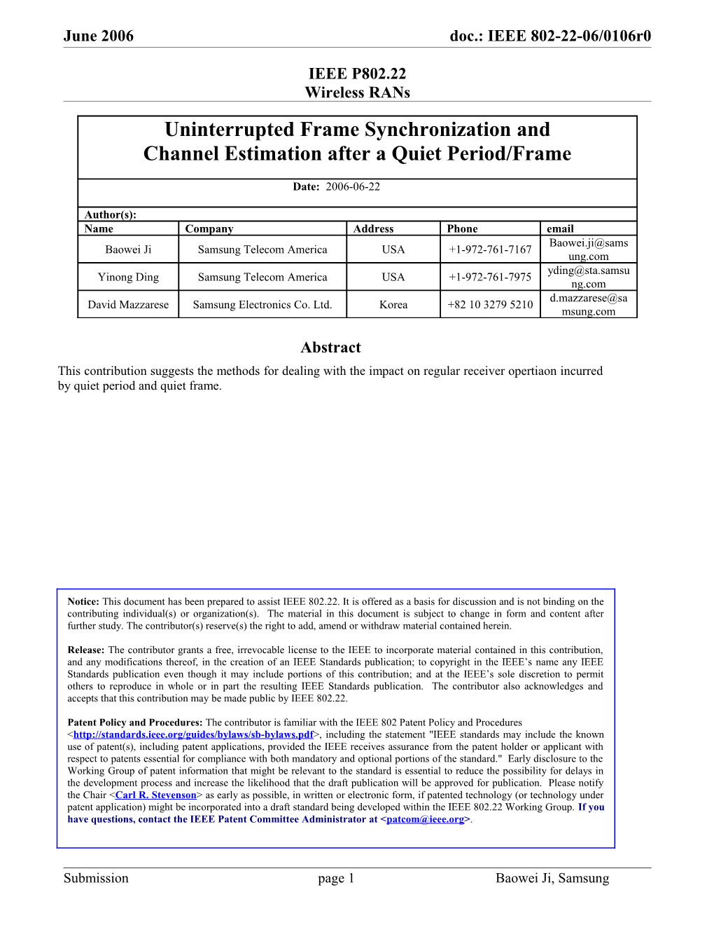 Section Xx: Uninterrupted Frame Synchronization and Channel Estimation After a Quiet Period