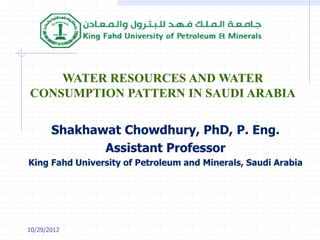 Water Resources and Water Consumption Pattern in Saudi Arabia