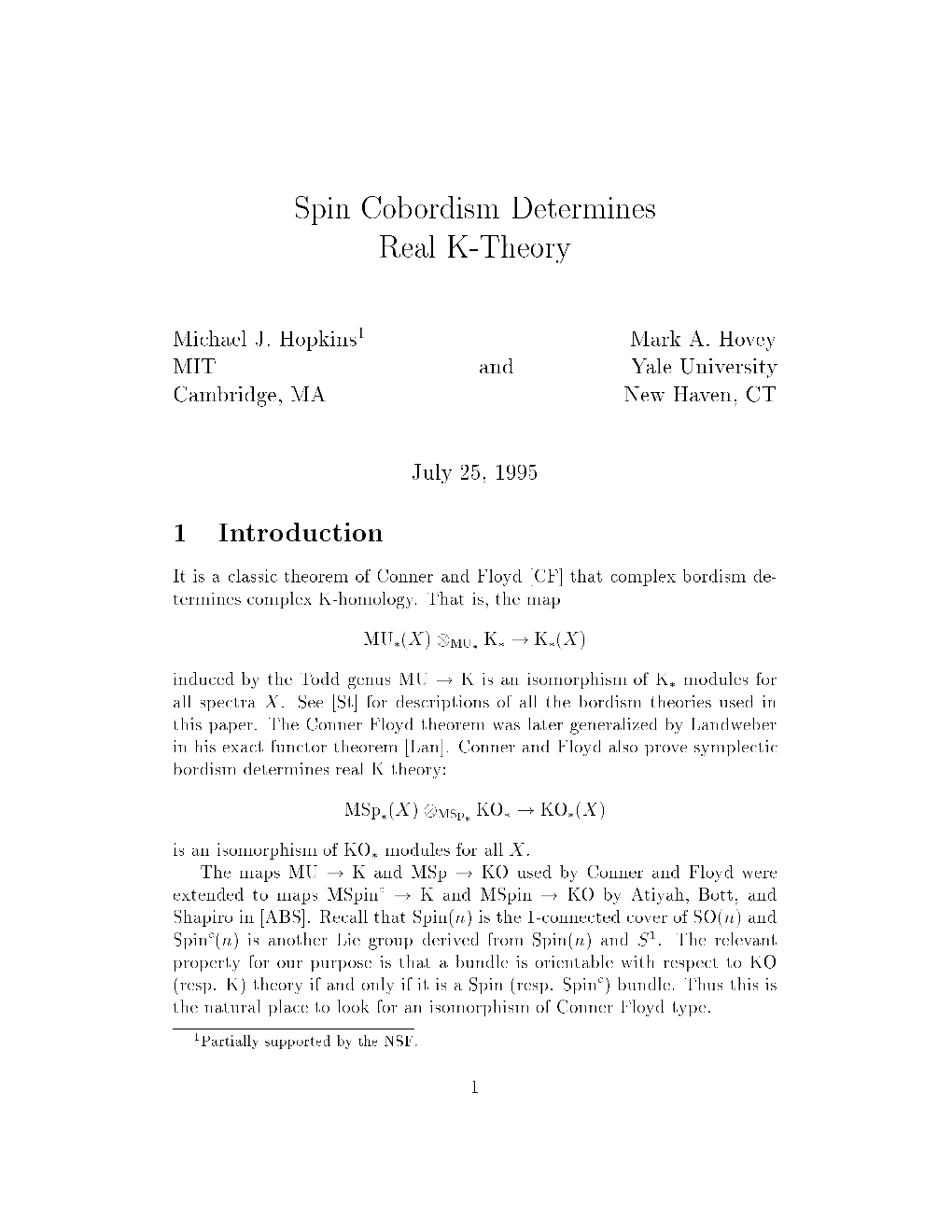 Spin Cobordism Determines Real K-Theory 1 Introduction