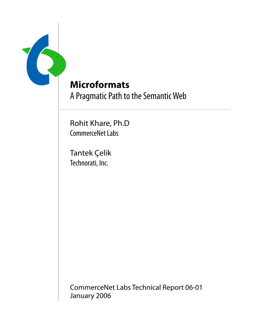 Microformats a Pragmatic Path to the Semantic Web