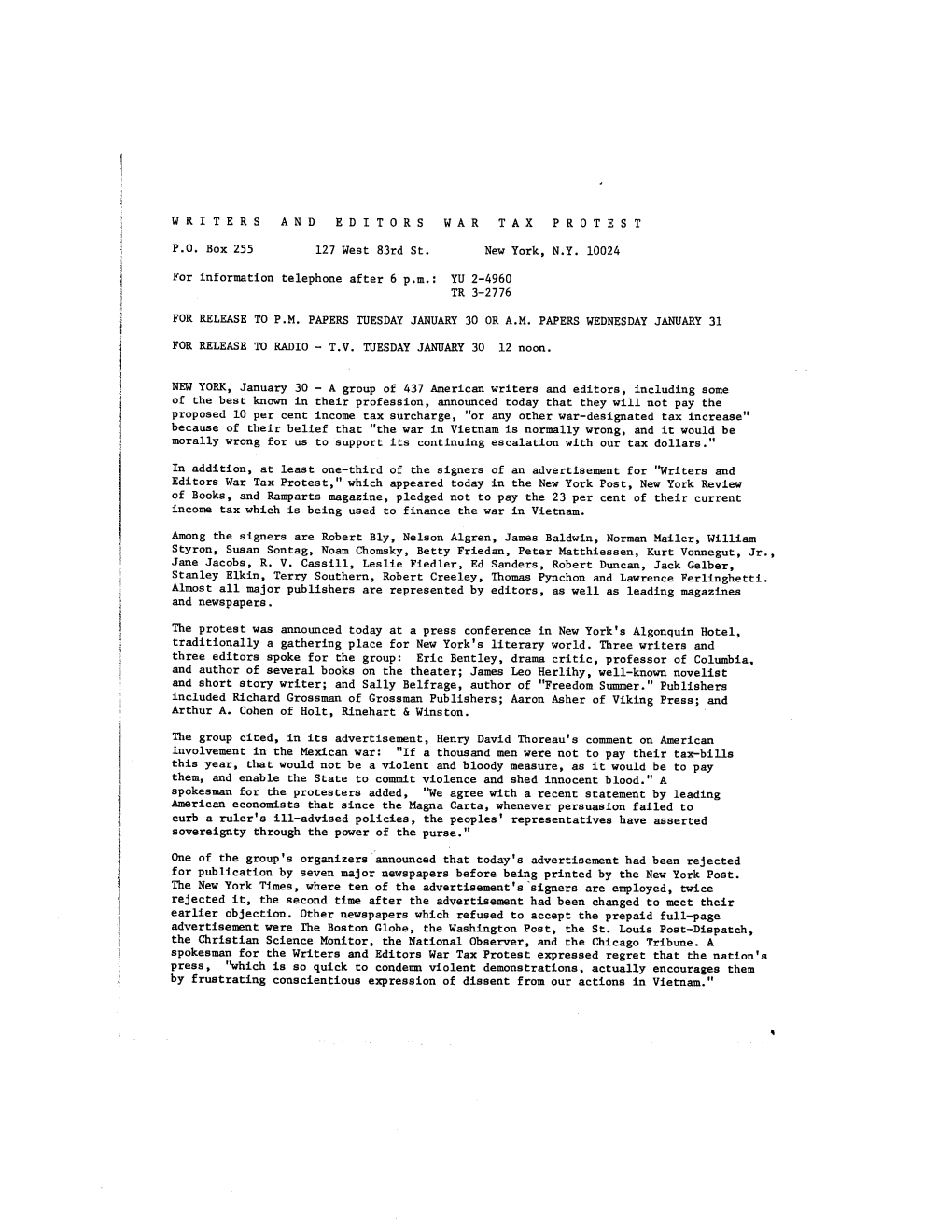WRITERS and EDITORS WAR TAX PROTEST P.O. Box 255 127 West 83Rd St. New York, N.Y. 10024 for Information Telephone After 6 P.M