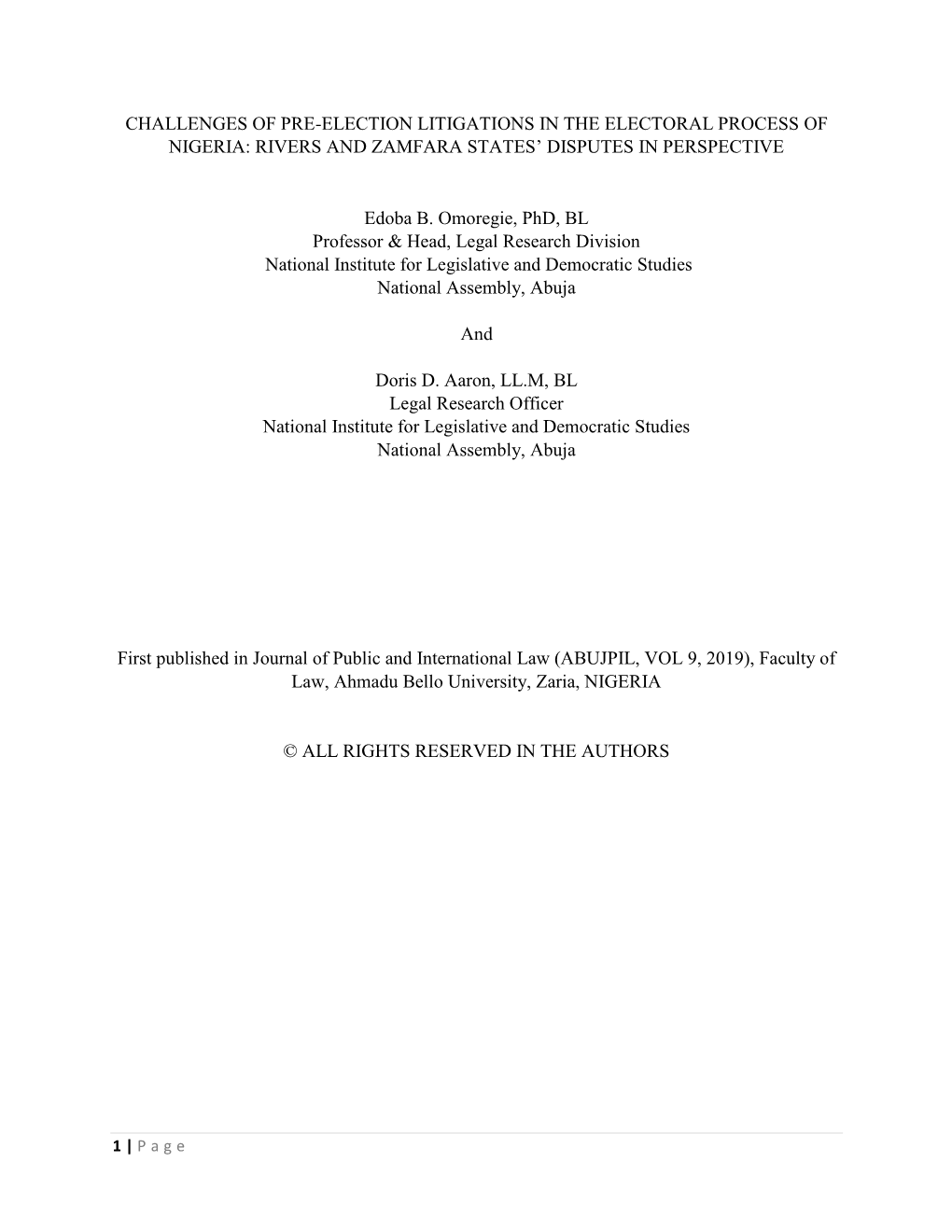 Challenges of Pre-Election Litigations in the Electoral Process of Nigeria: Rivers and Zamfara States’ Disputes in Perspective