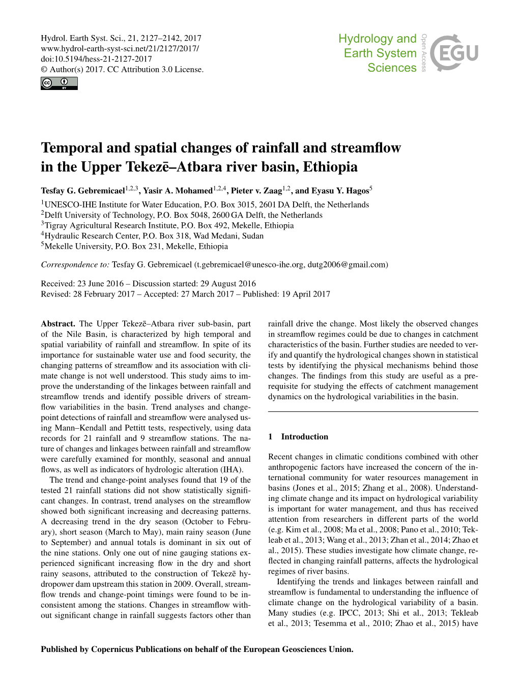 Temporal and Spatial Changes of Rainfall and Streamflow in the Upper Tekez¯E–Atbara River Basin, Ethiopia
