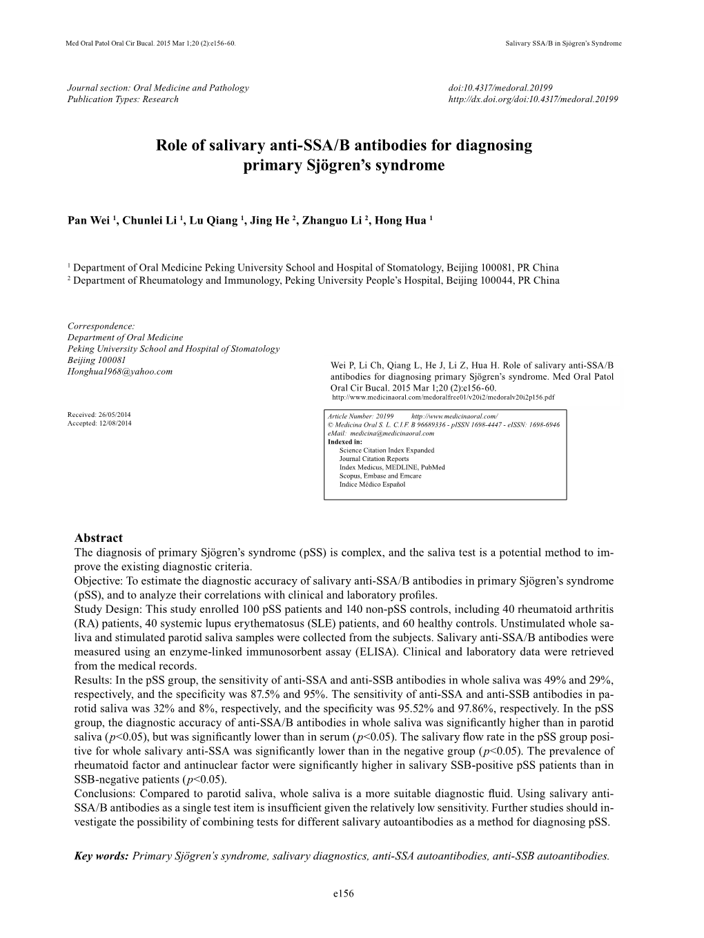 Role of Salivary Anti-SSA/B Antibodies for Diagnosing Primary Sjögren's