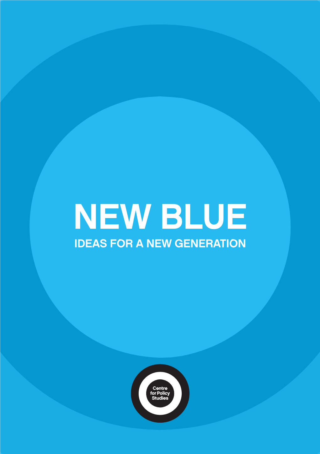 New Blue: Ideas for a New Generation