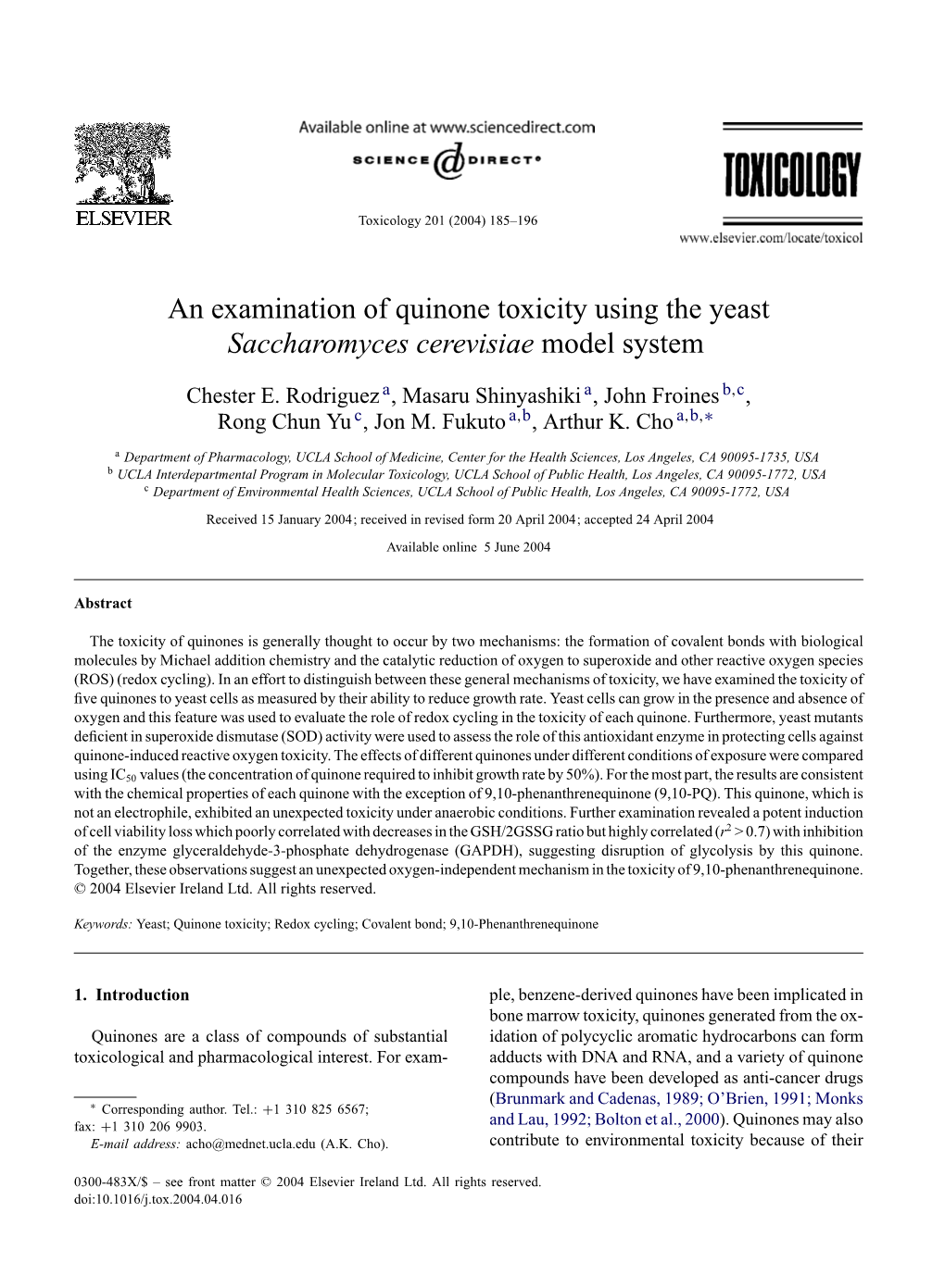 An Examination of Quinone Toxicity Using the Yeast Saccharomyces Cerevisiae Model System