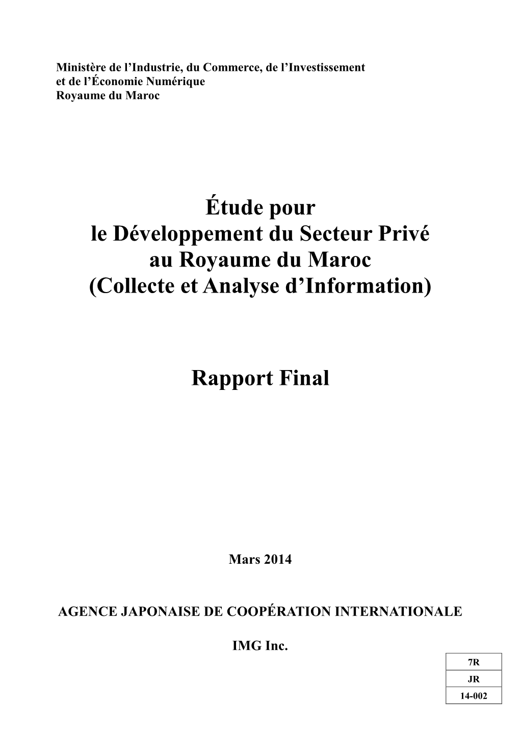 Étude Pour Le Développement Du Secteur Privé Au Royaume Du Maroc (Collecte Et Analyse D’Information)