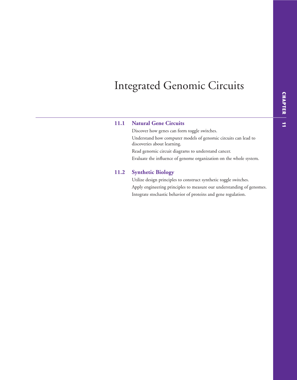 Integrated Genomic Circuits