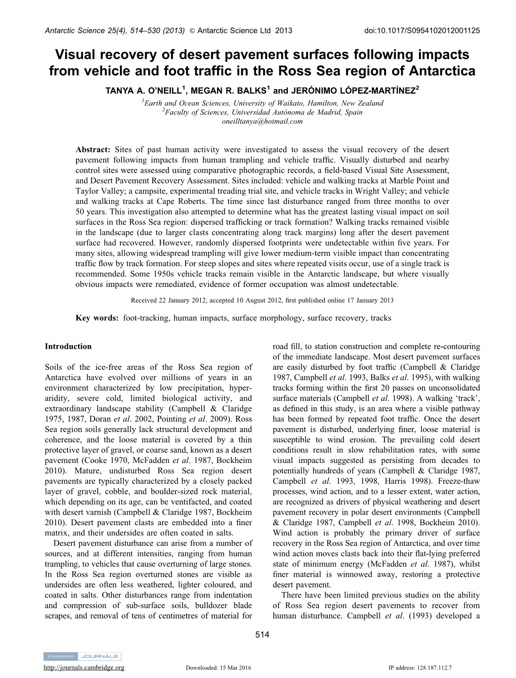 Visual Recovery of Desert Pavement Surfaces Following Impacts from Vehicle and Foot Trafﬁc in the Ross Sea Region of Antarctica TANYA A