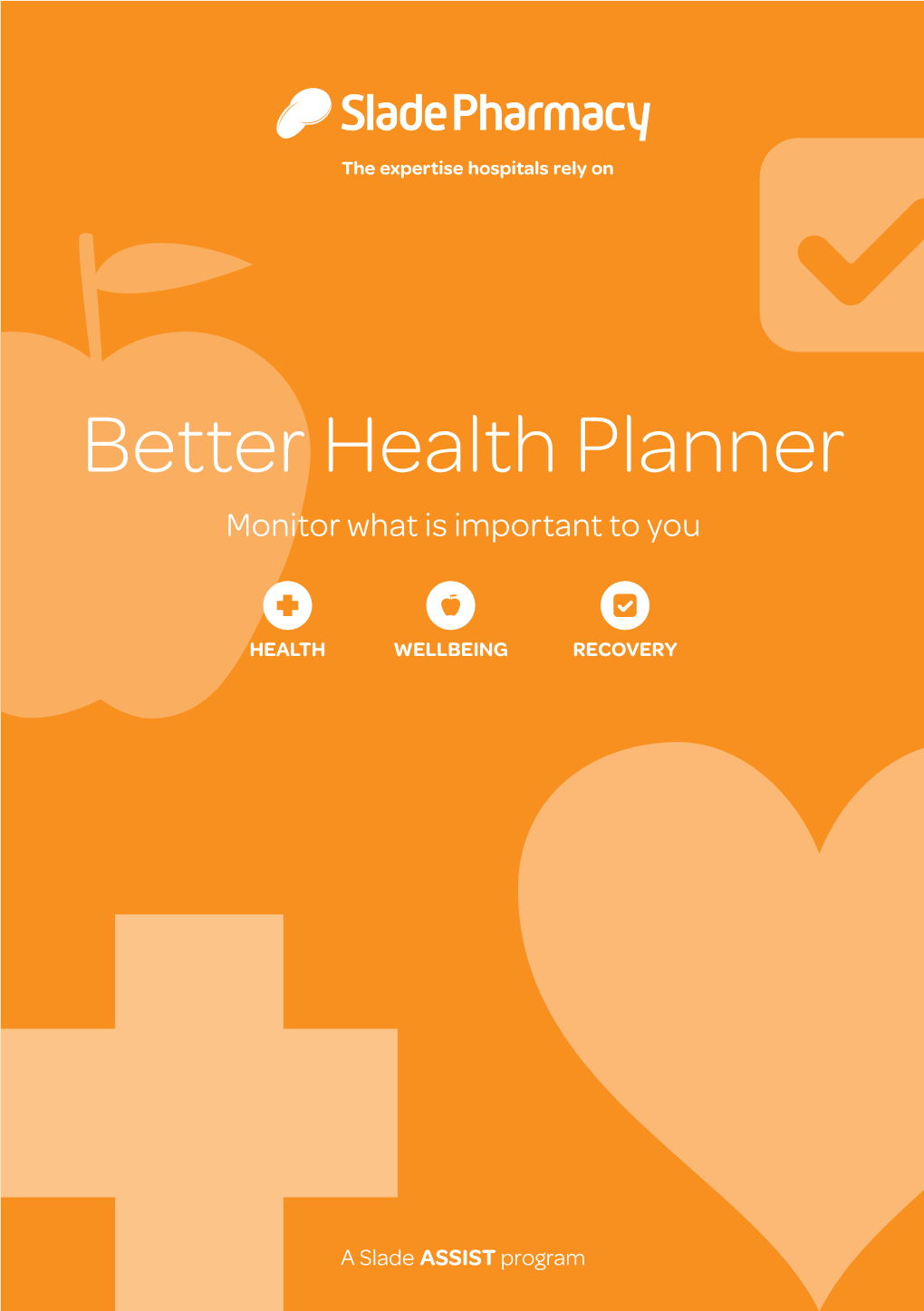 Better Health Planner Monitor What Is Important to You