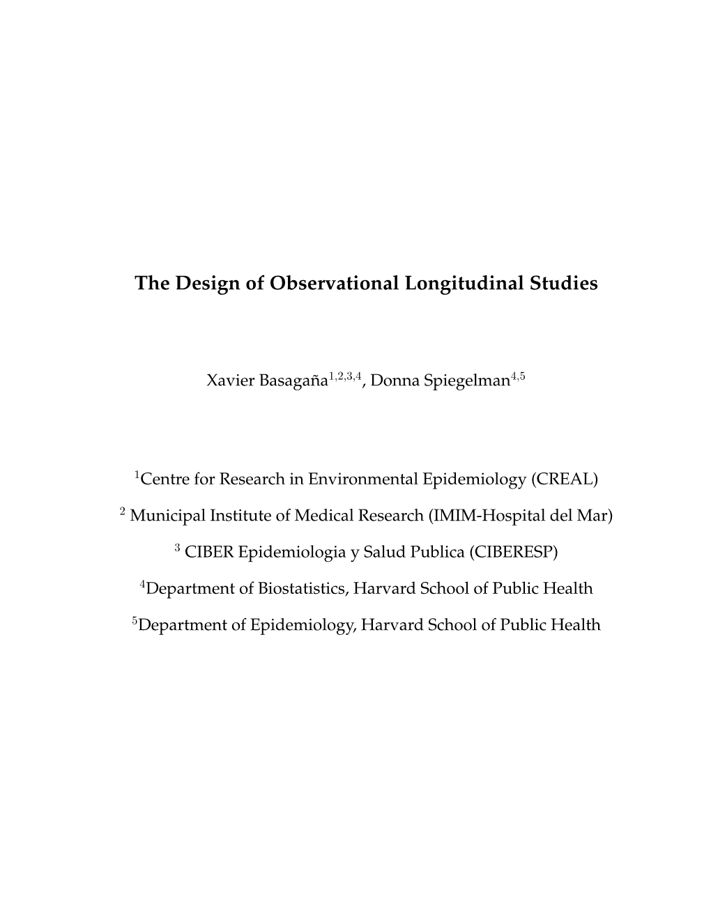 The Design of Observational Longitudinal Studies