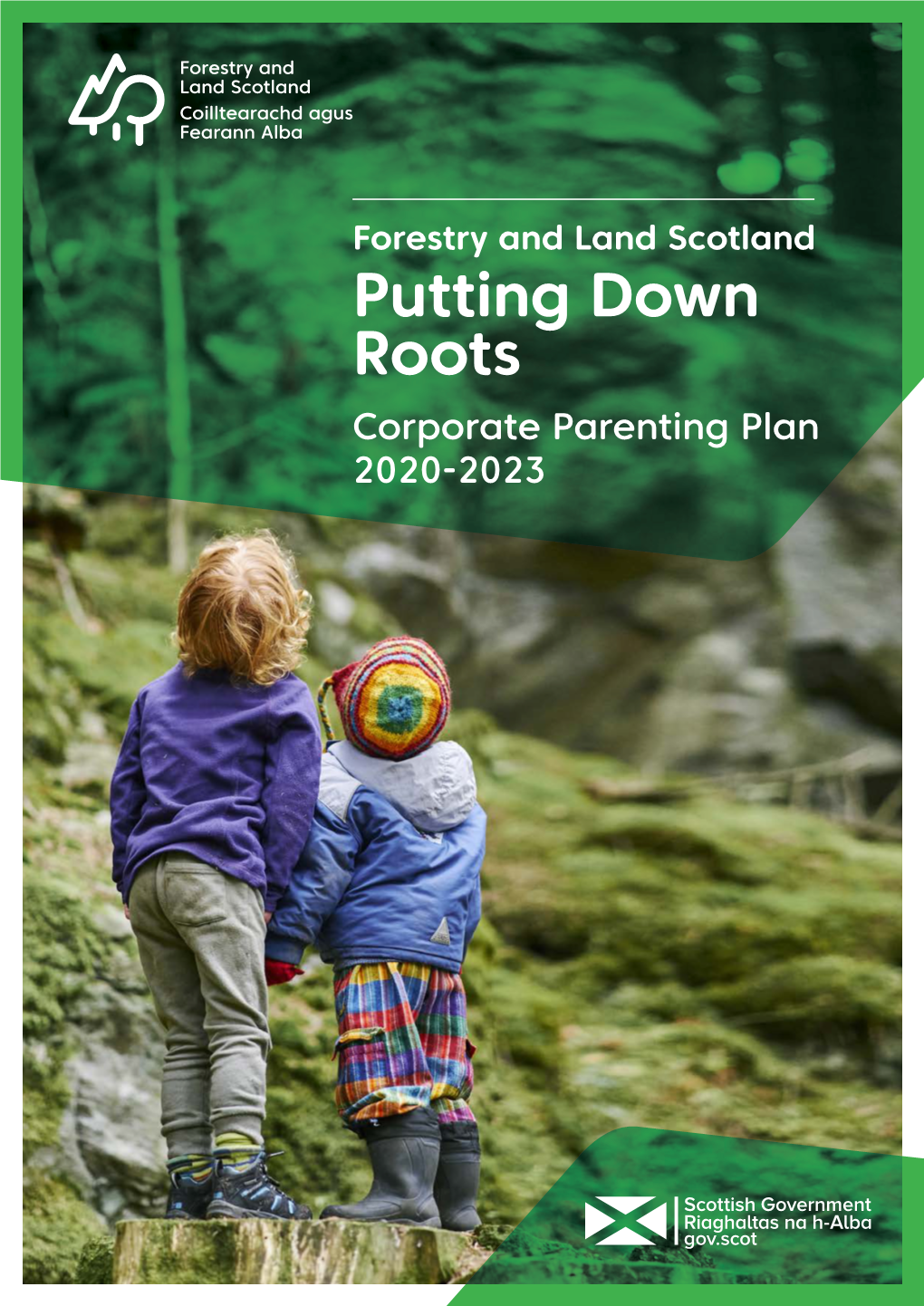 Putting Down Roots Corporate Parenting Plan 2020-2023 §