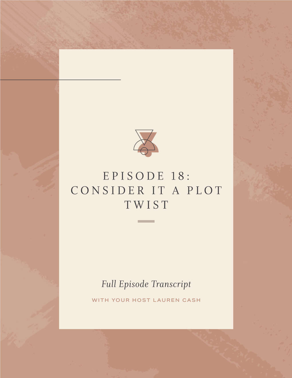 Episode 18: Consider It a Plot Twist