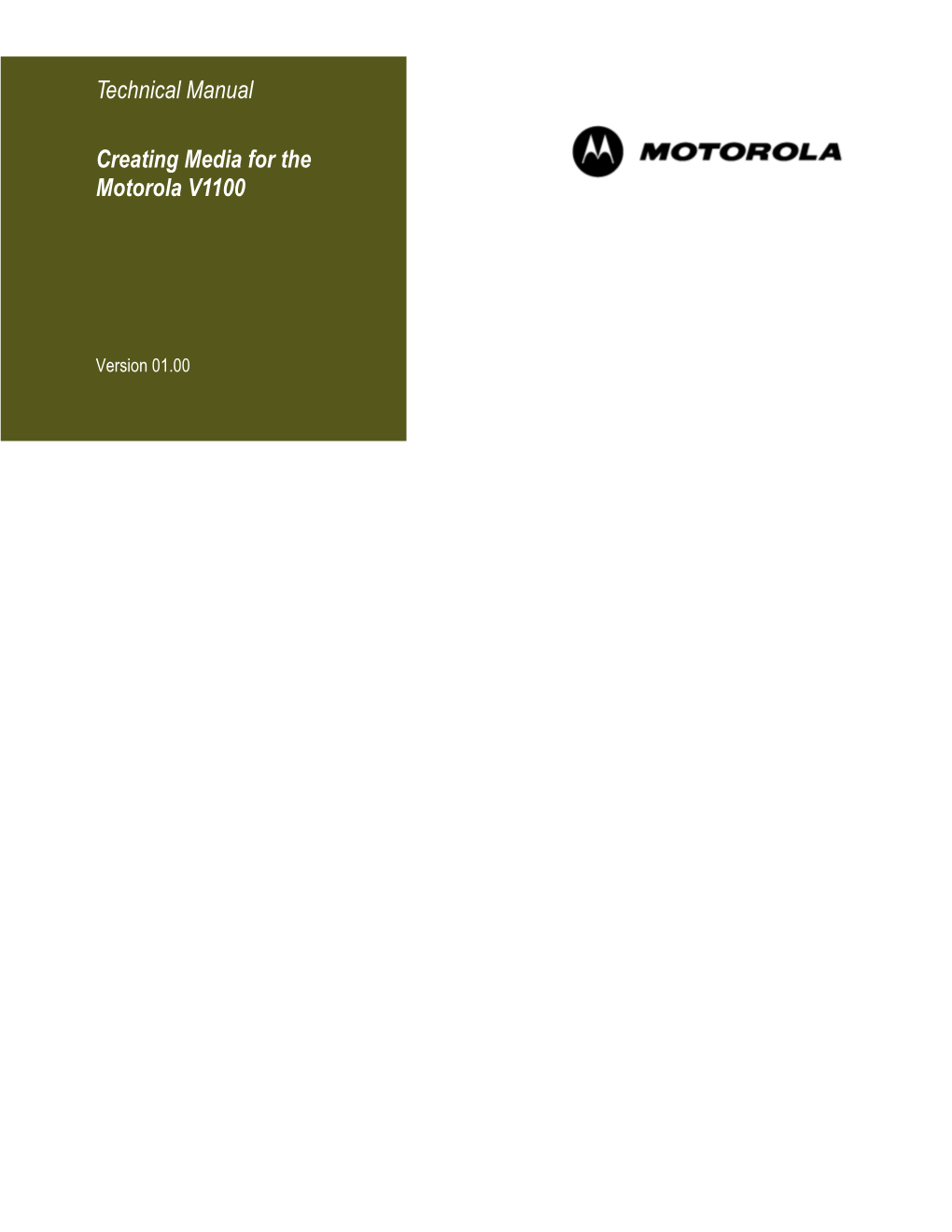 Technical Manual Creating Media for the Motorola V1100