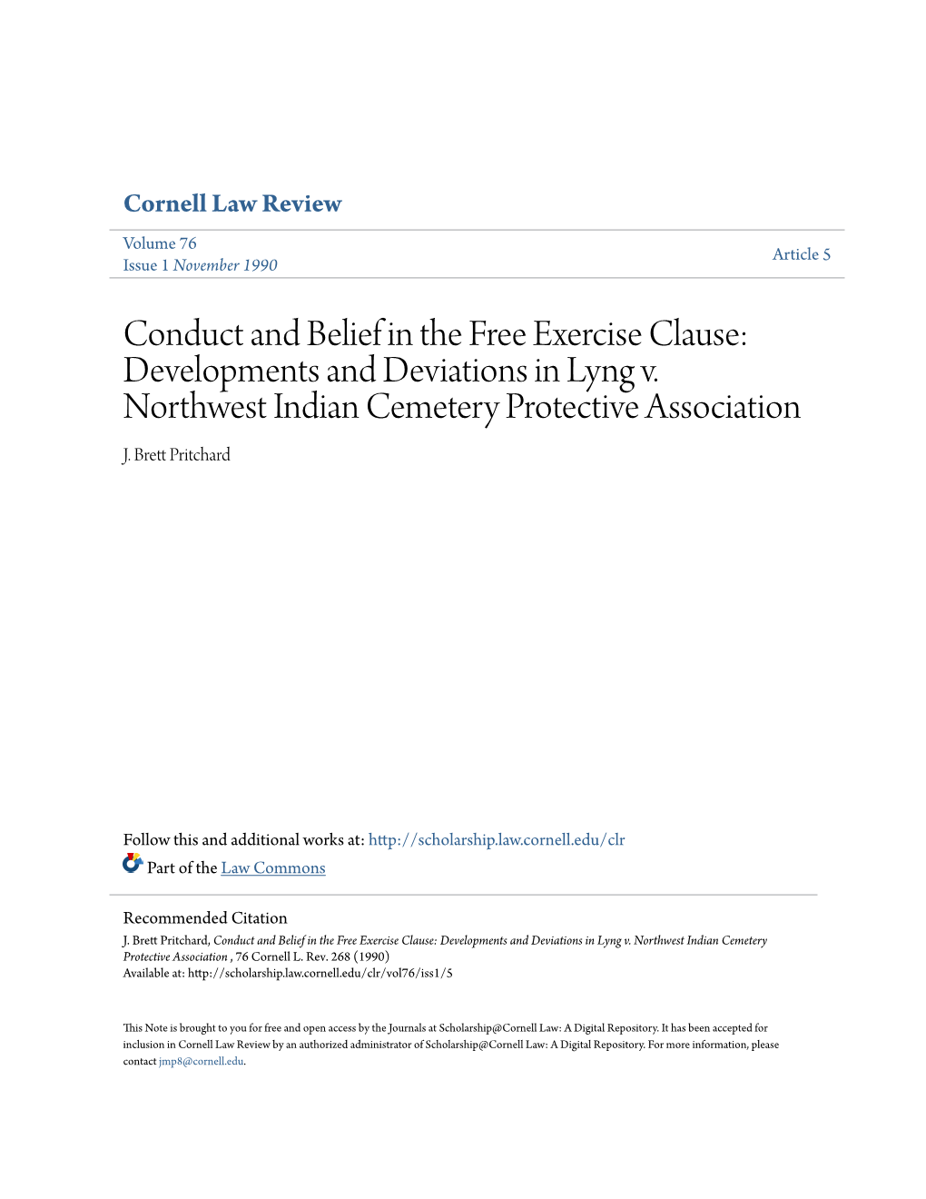 Conduct and Belief in the Free Exercise Clause: Developments and Deviations in Lyng V