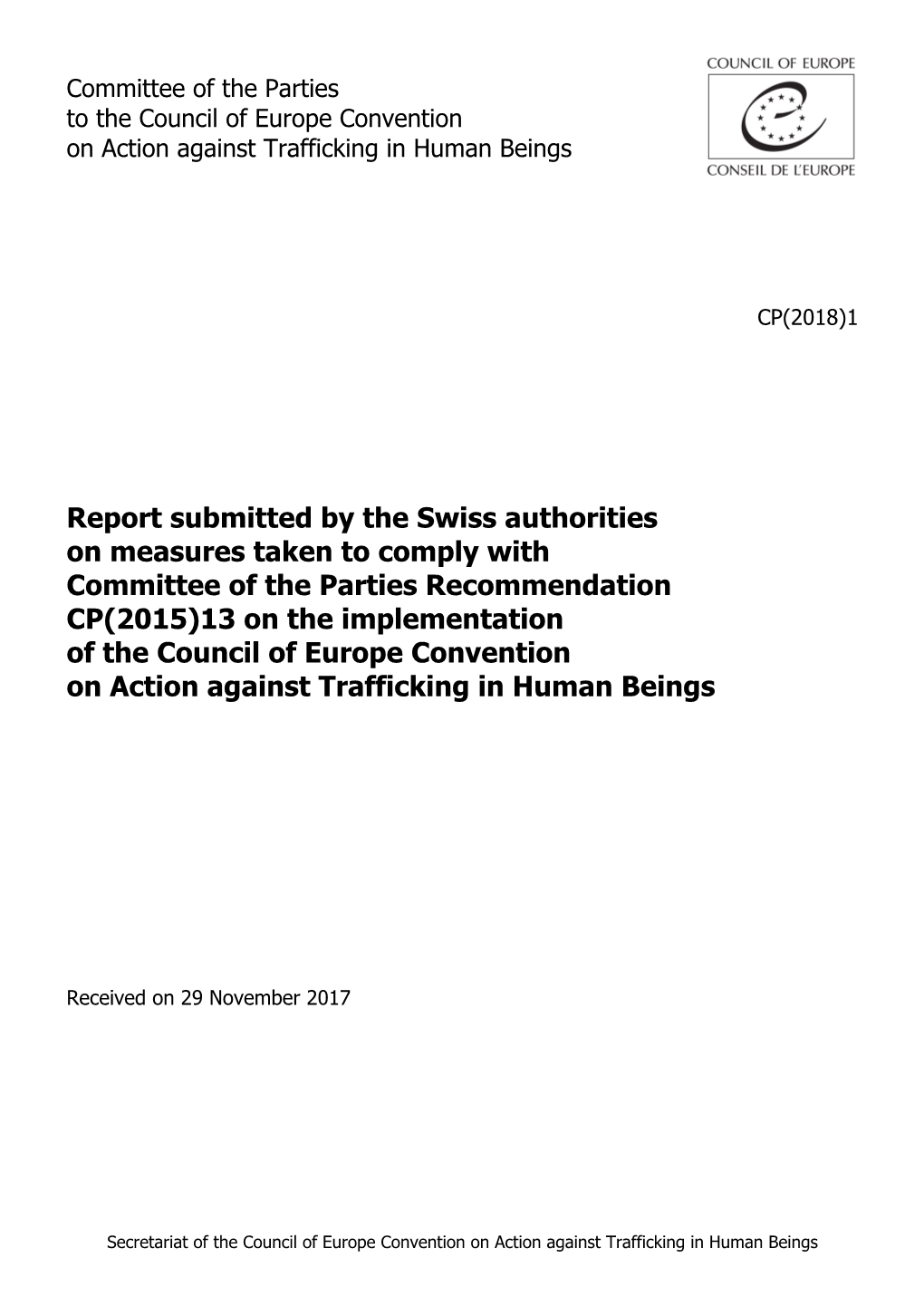 Report Submitted by the Swiss Authorities on Measures