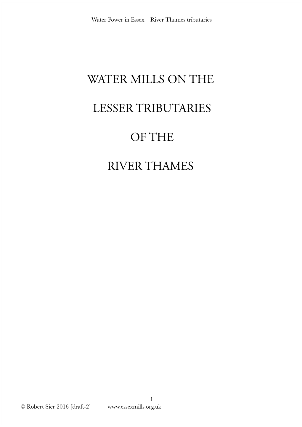 Water Mills on the Lesser Tributaries of the River