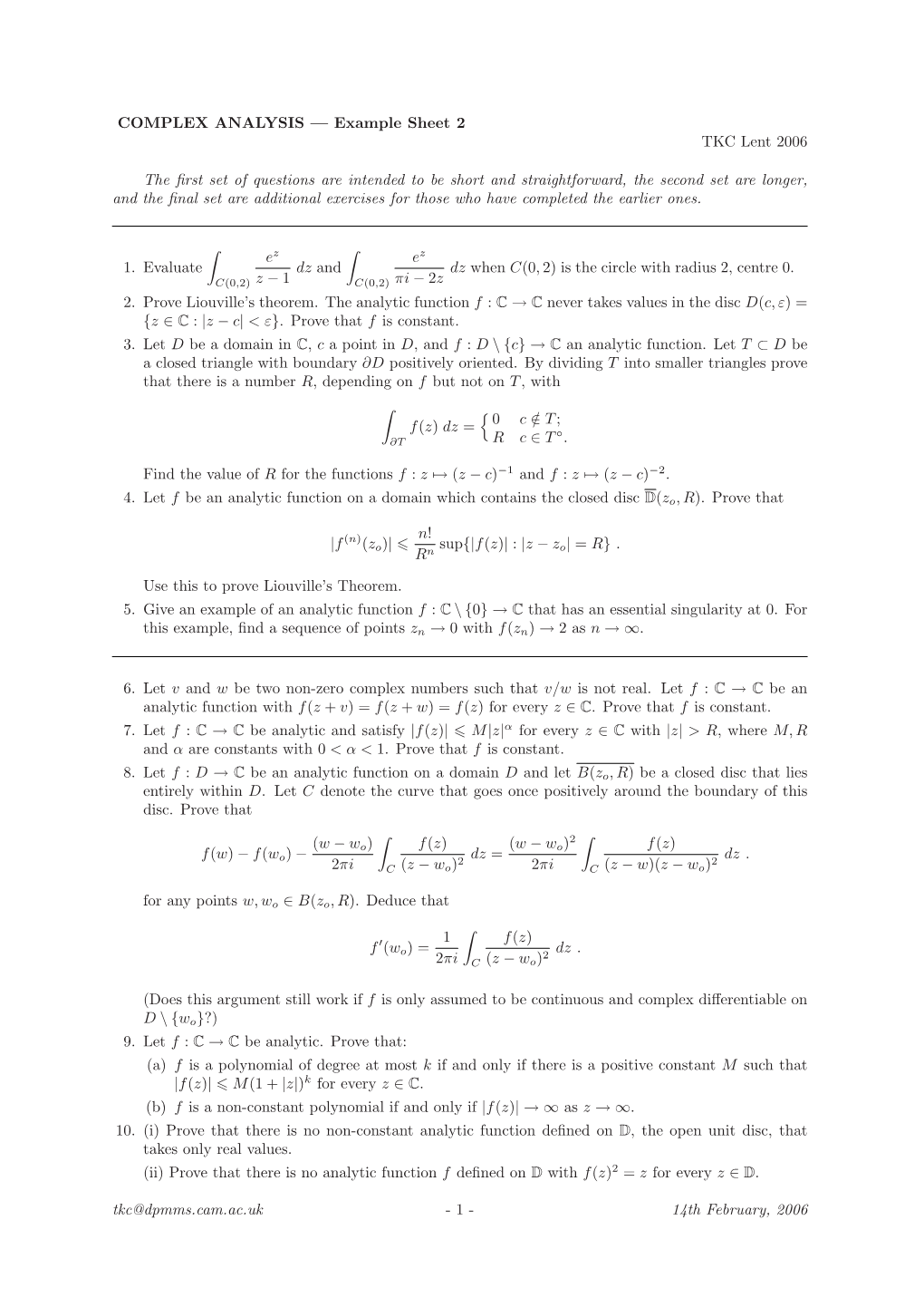 COMPLEX ANALYSIS — Example Sheet 2 TKC Lent 2006