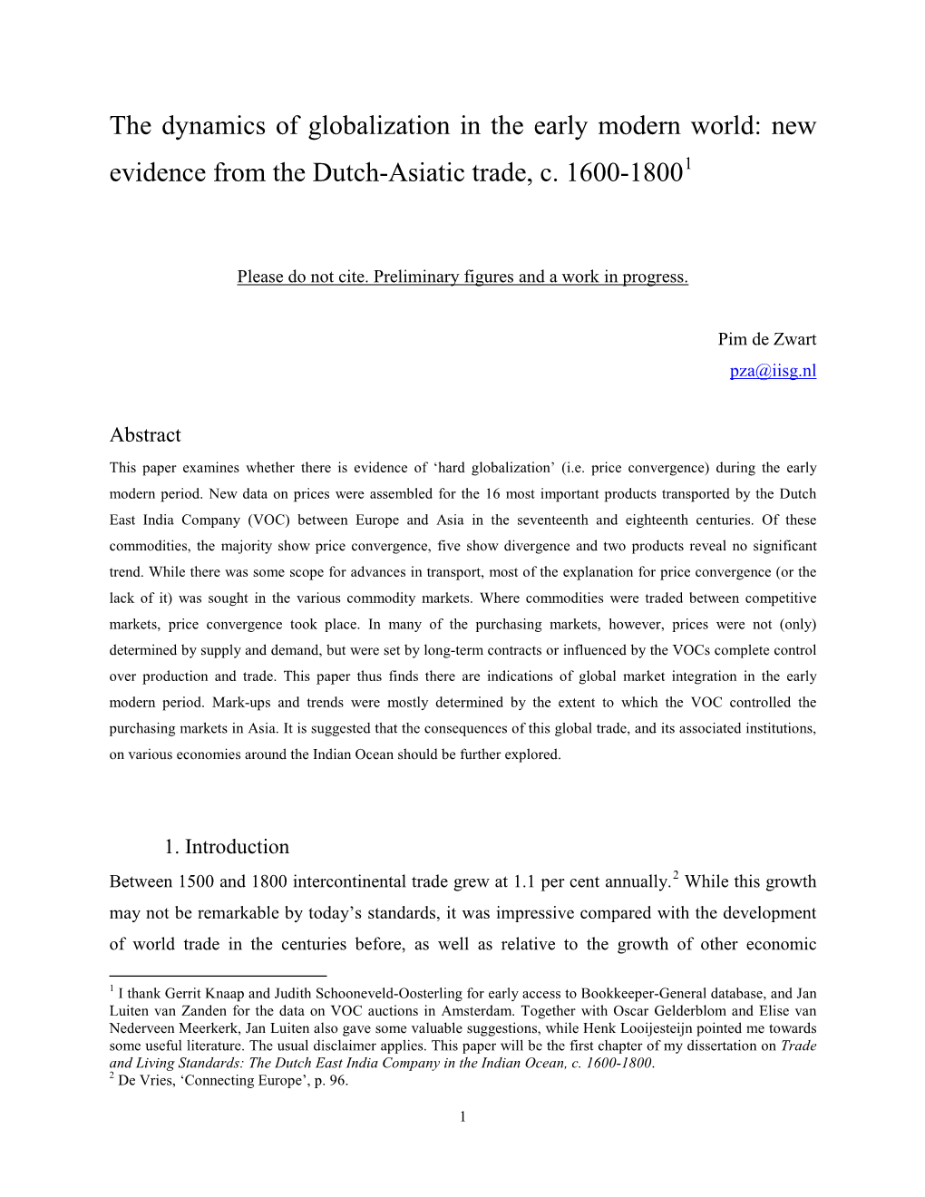 The Dynamics of Globalization in the Early Modern World: New Evidence from the Dutch-Asiatic Trade, C