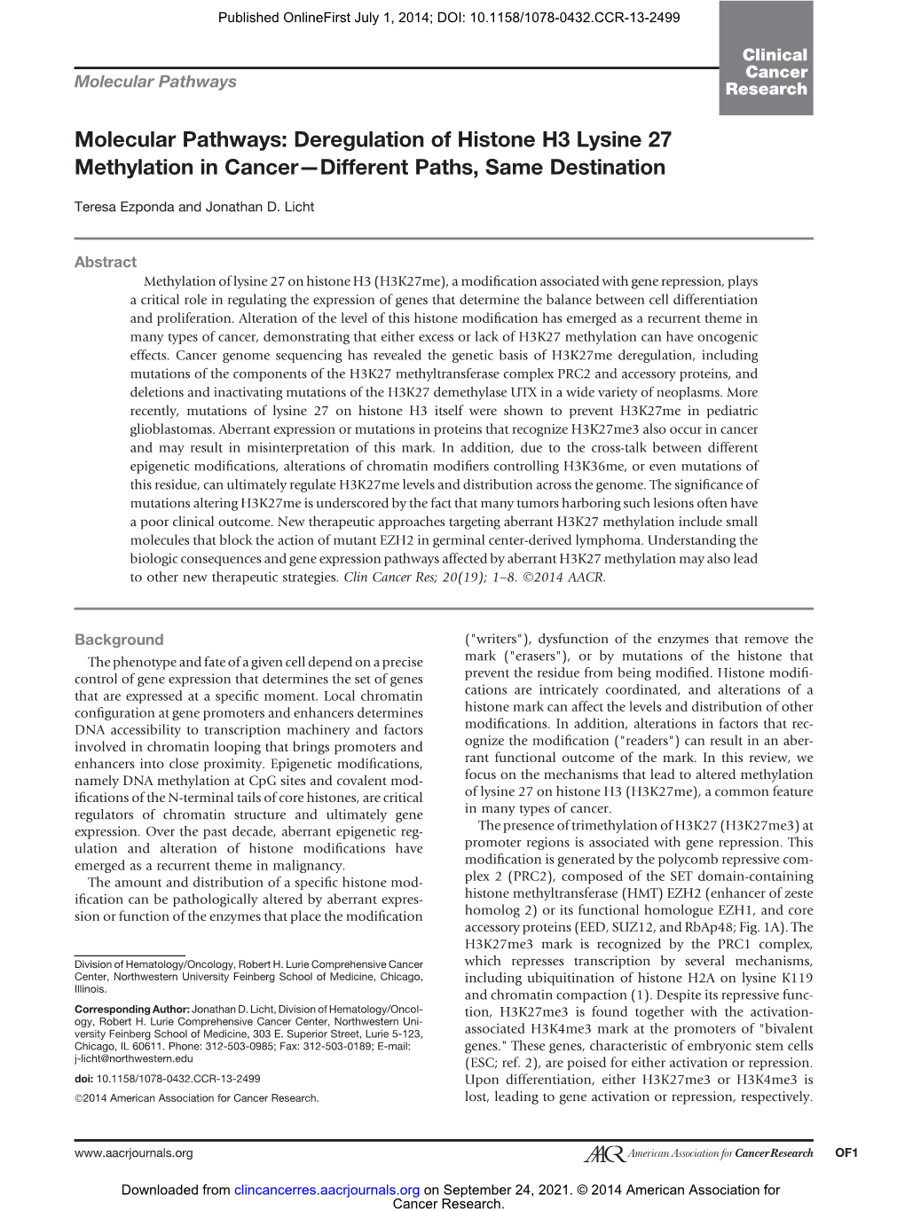 Deregulation of Histone H3 Lysine 27 Methylation in Cancer—Different Paths, Same Destination