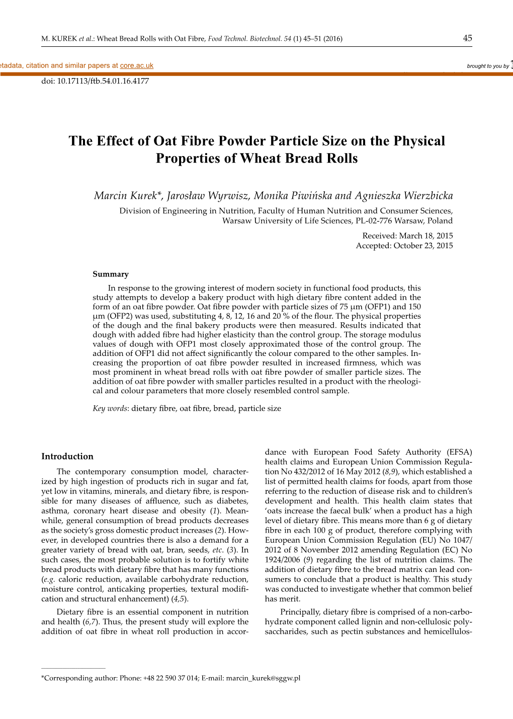 The Effect of Oat Fibre Powder Particle Size on the Physical Properties of Wheat Bread Rolls