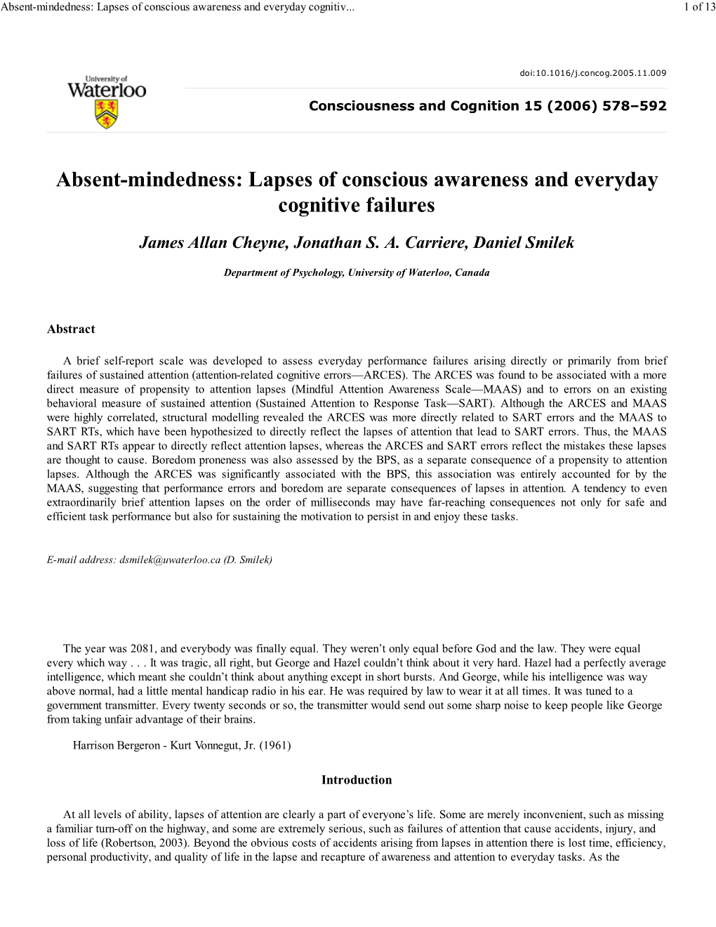 Absent-Mindedness: Lapses of Conscious Awareness and Everyday Cognitive Failures