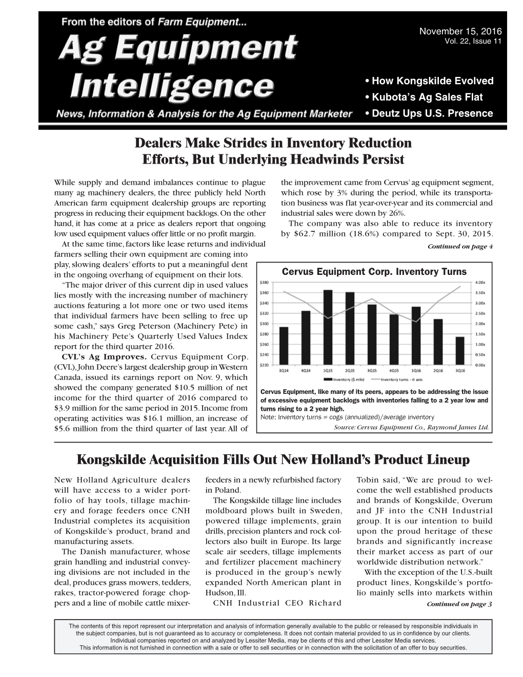 Dealers Make Strides in Inventory Reduction Efforts, but Underlying Headwinds Persist Kongskilde Acquisition Fills out New Holl