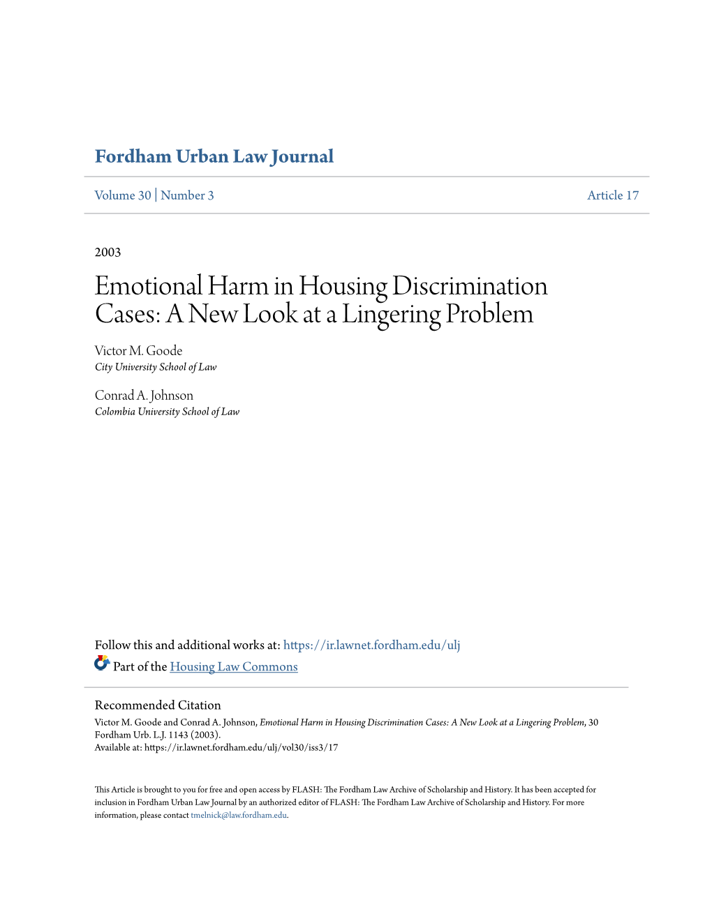 Emotional Harm in Housing Discrimination Cases: a New Look at a Lingering Problem Victor M