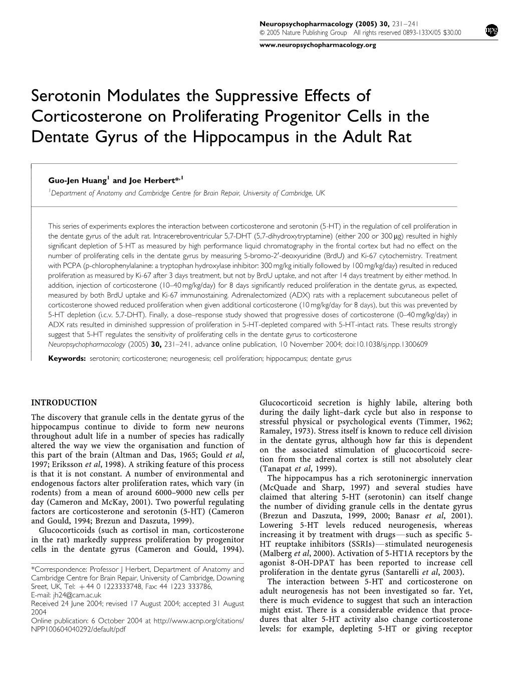 Serotonin Modulates the Suppressive Effects of Corticosterone on Proliferating Progenitor Cells in the Dentate Gyrus of the Hippocampus in the Adult Rat