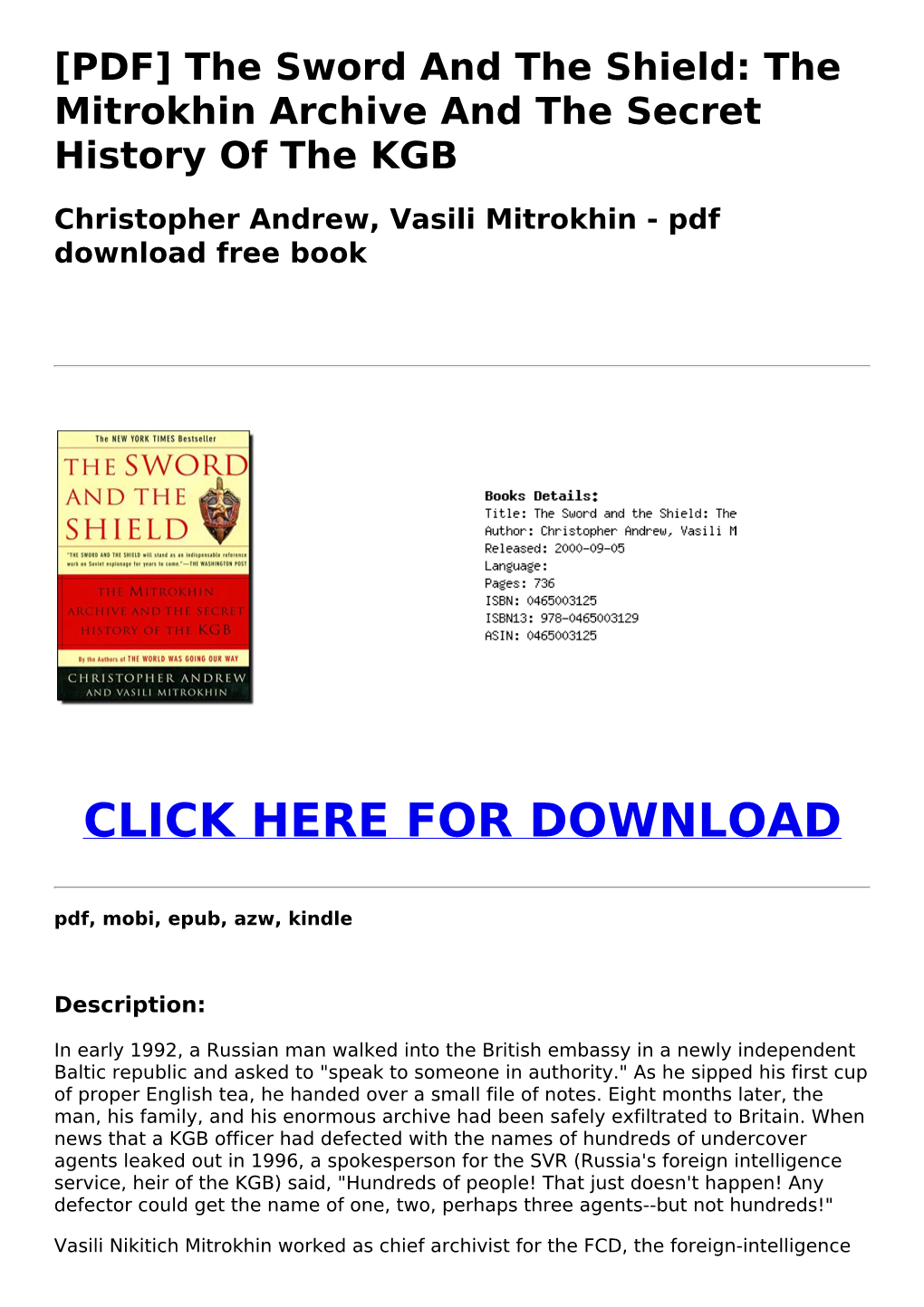 [PDF] the Sword and the Shield: the Mitrokhin Archive and the Secret History of the KGB