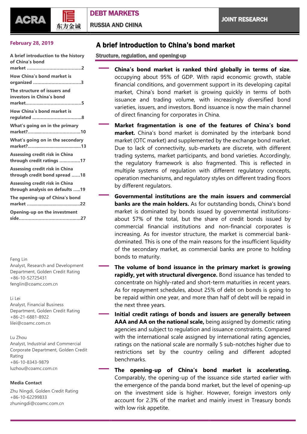 DEBT MARKETS a Brief Introduction to China's Bond Market