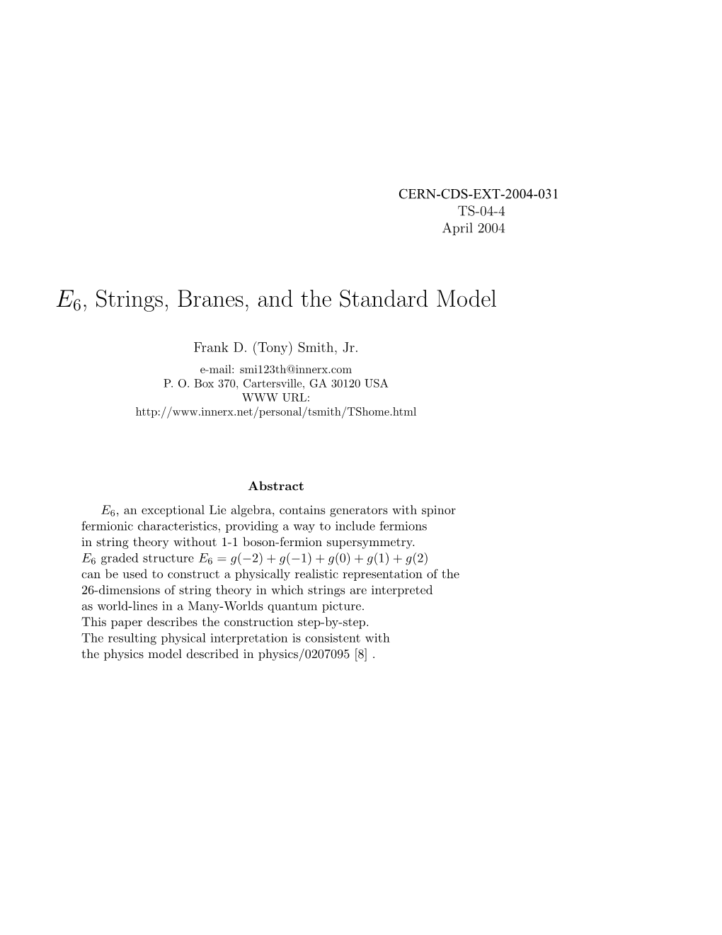 E6, Strings, Branes, and the Standard Model