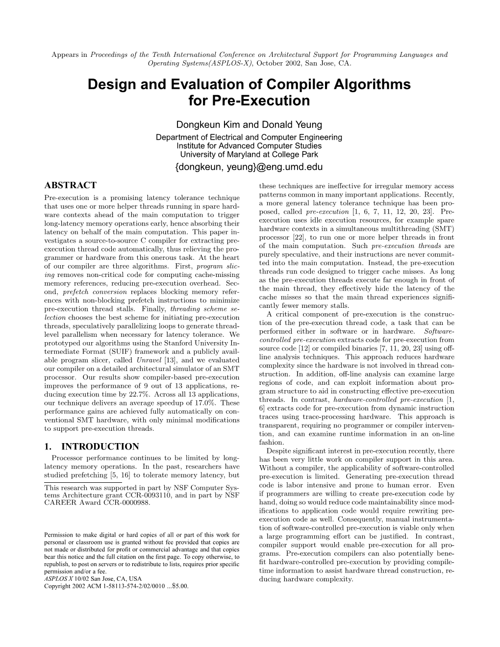 Design and Evaluation of Compiler Algorithms for Pre-Execution