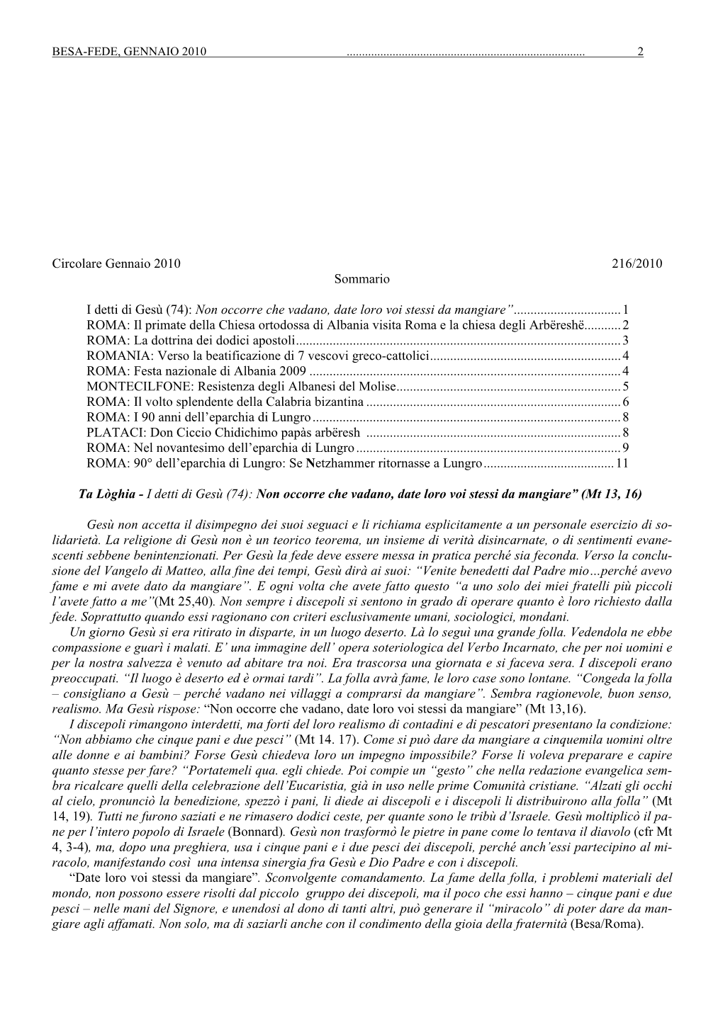 Circolare Gennaio 2010 216/2010 Sommario I Detti Di Gesù (74): Non Occorre Che Vadano, Date Loro Voi Stessi Da Mangiare”
