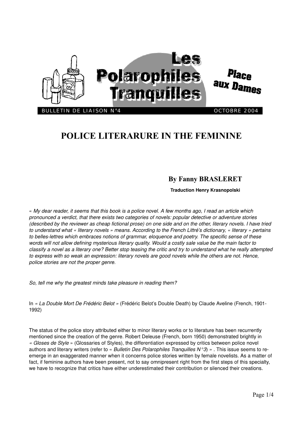 Police Literarure in the Feminine