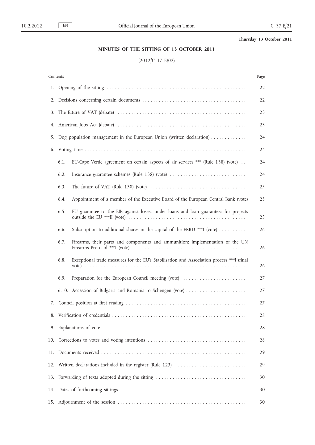 Minutes of the Sitting of 13 October 2011