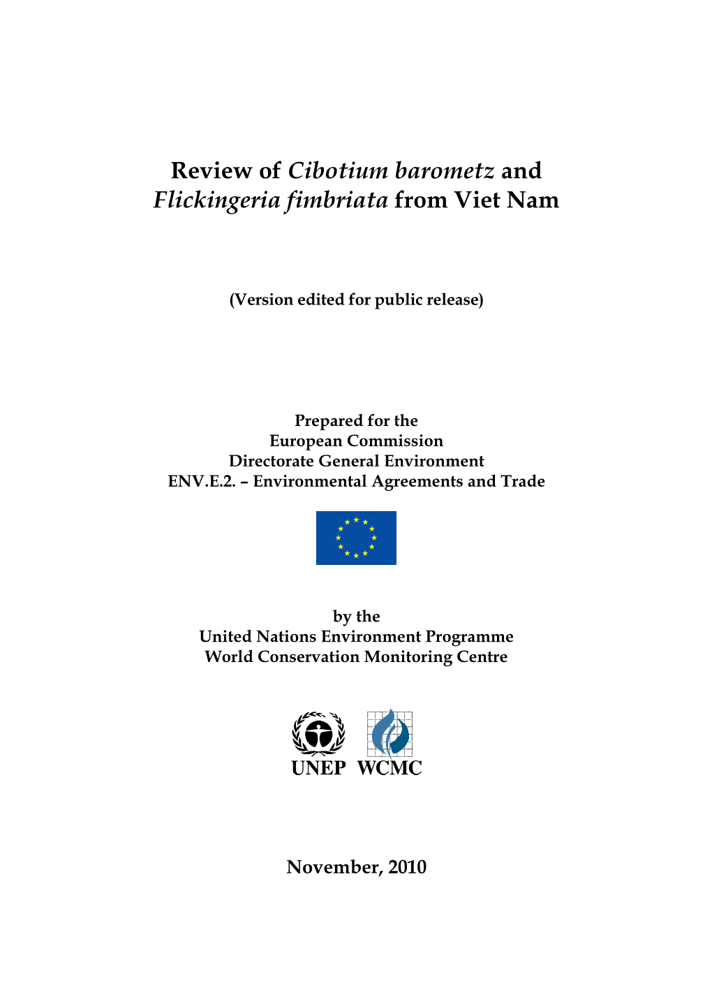 Review of Cibotium Barometz and Flickingeria Fimbrata from Vietnam