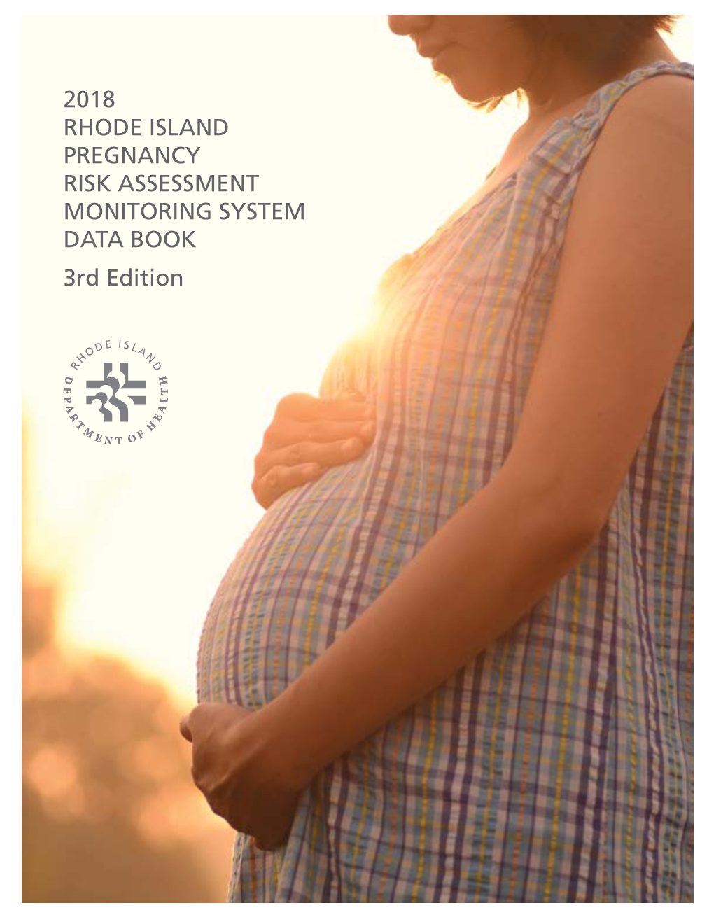 Pregnancy Risk Assessment Monitoring System