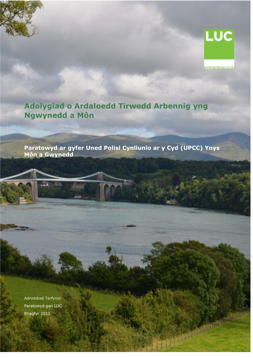 Adolygiad O Ardaloedd a Thirwedd Arbennig Yng Ngwynedd A