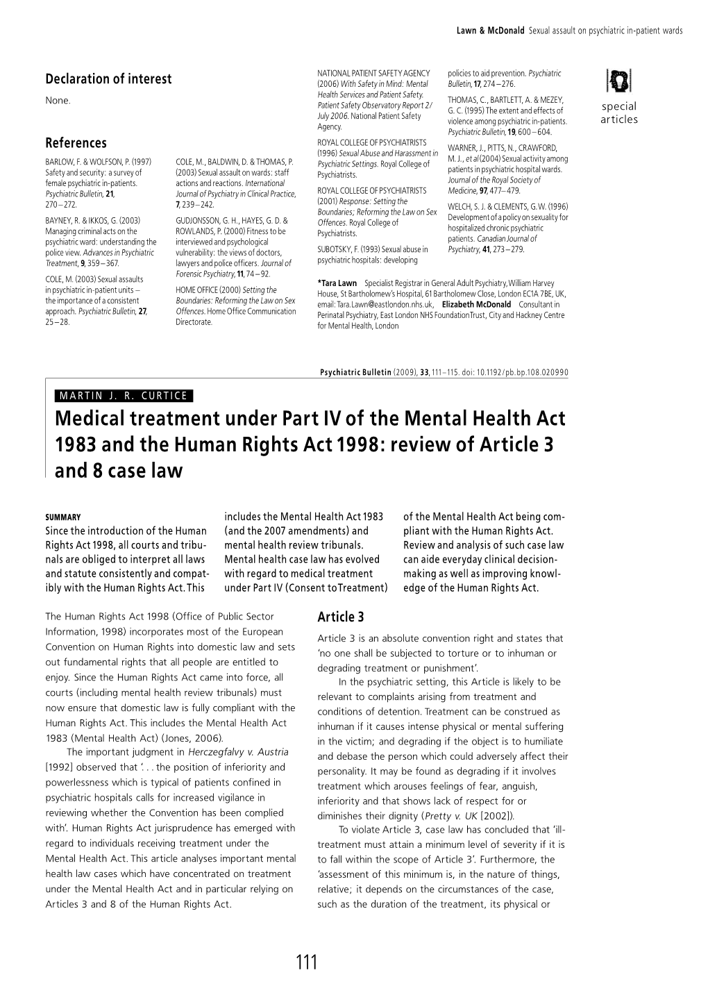 Medical Treatment Under Part IV of the Mental Health Act 1983 and the Human Rights Act 1998: Review of Article 3 and 8 Case Law