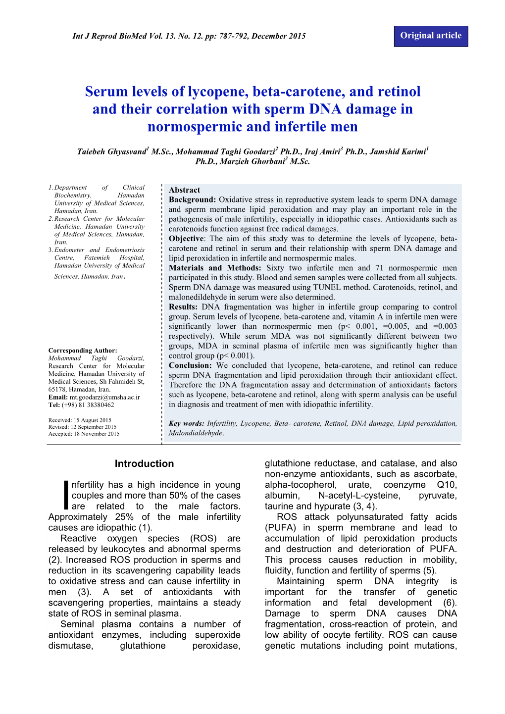 Serum Levels of Lycopene, Beta-Carotene, and Retinol and Their Correlation with Sperm DNA Damage in Normospermic and Infertile Men